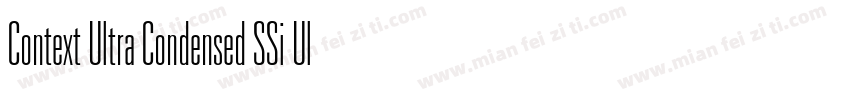 Context Ultra Condensed SSi Ultra Condensed字体转换